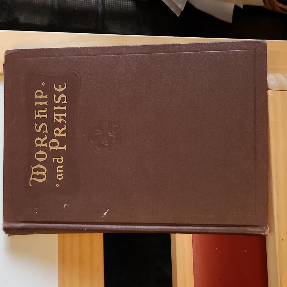 Vintage 1930s Hymnal Whorship and Praise Hardcover Sheet Music